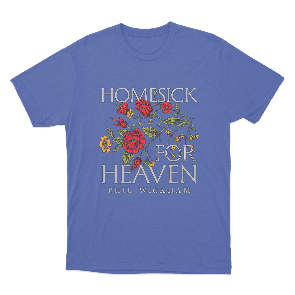 Homesick For Heaven Unisex T Shirt Blue Homesick For Heaven Unisex T Shirt Blue