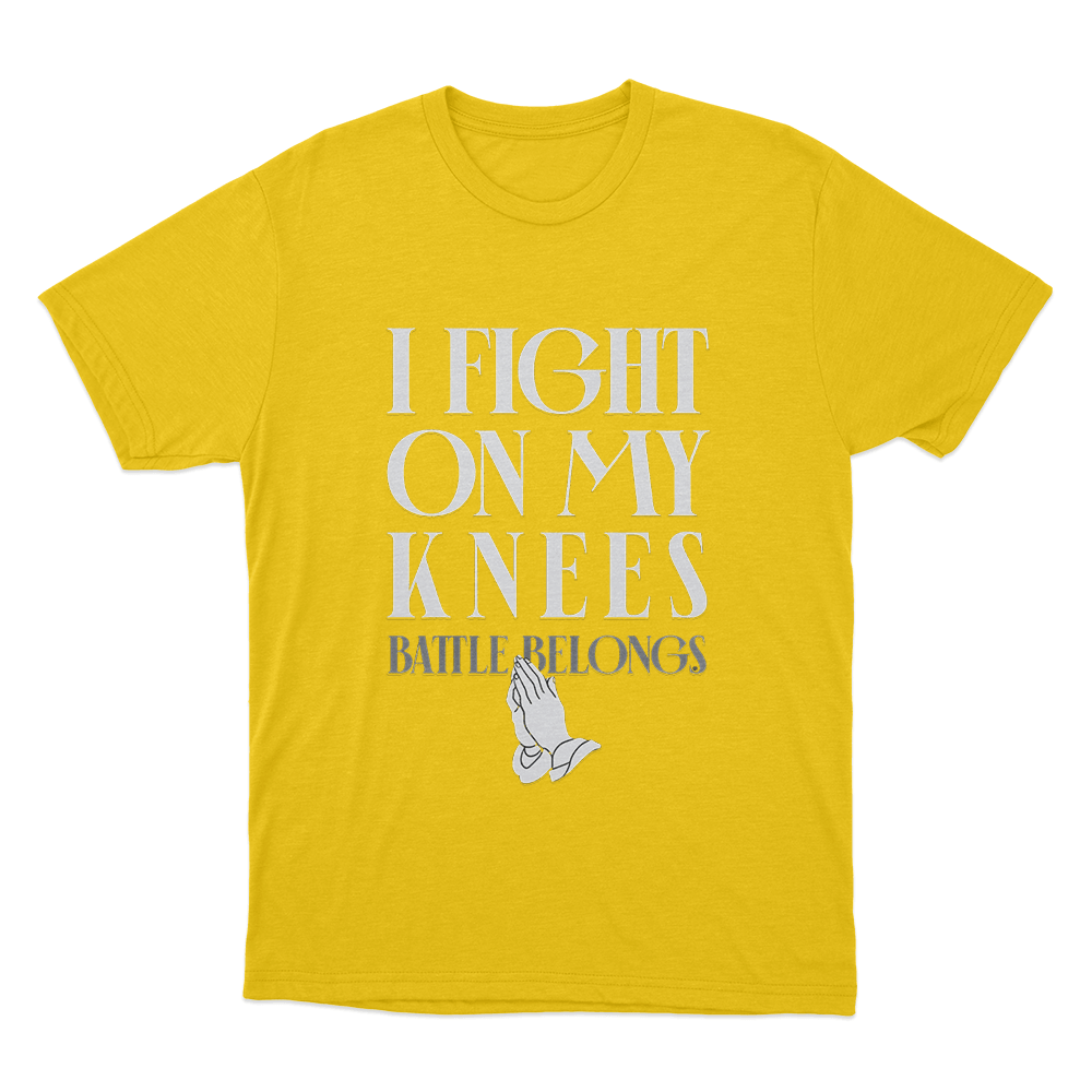 I Fight On My Knees Unisex T Shirt Yellow I Fight On My Knees Unisex T Shirt Yellow